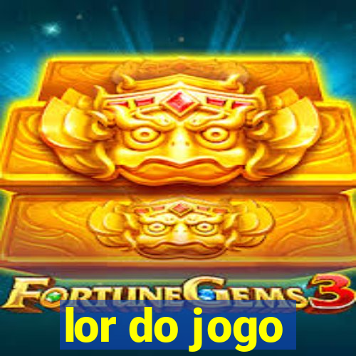 lor do jogo